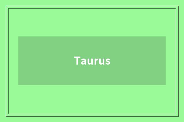 Taurus