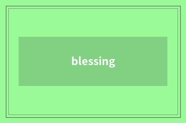 blessing