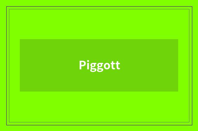 Piggott