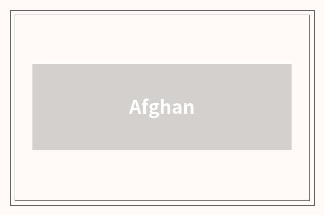 Afghan