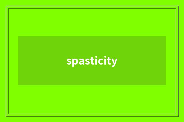 spasticity