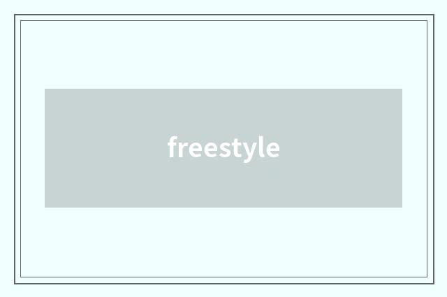 freestyle