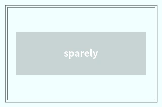 sparely