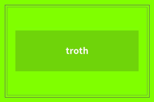 troth