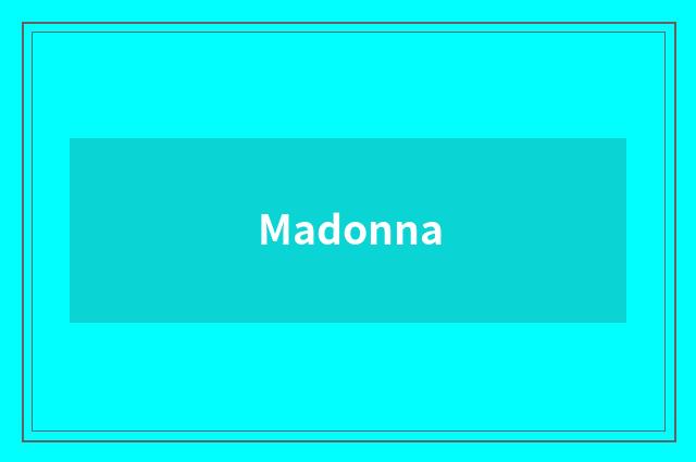 Madonna