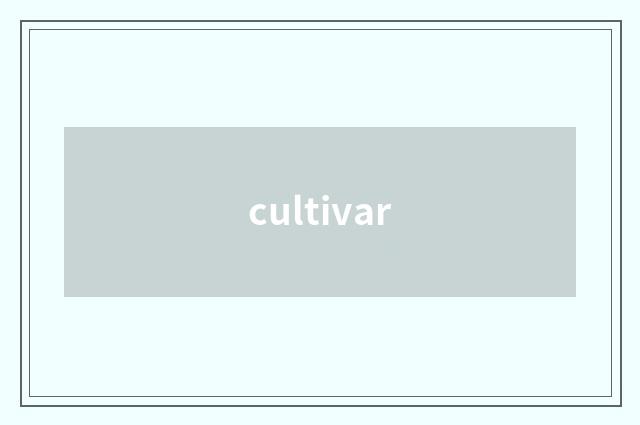 cultivar