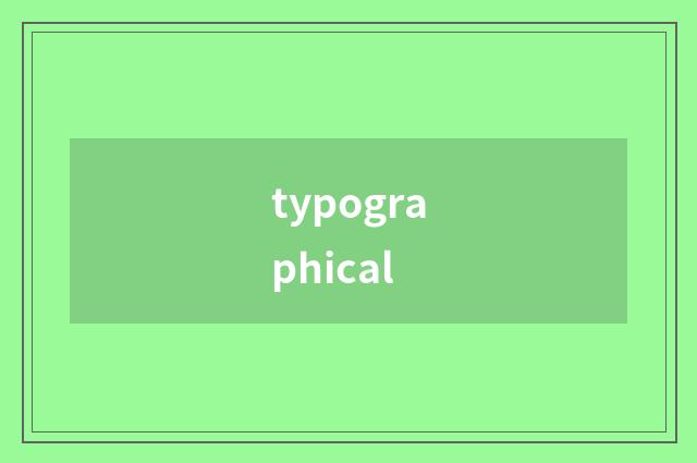 typographical
