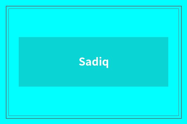 Sadiq