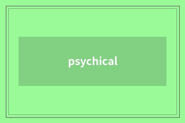 psychical