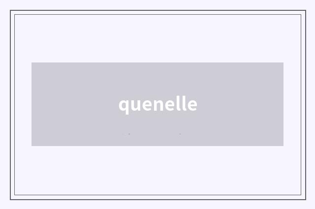 quenelle