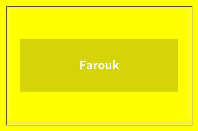 Farouk