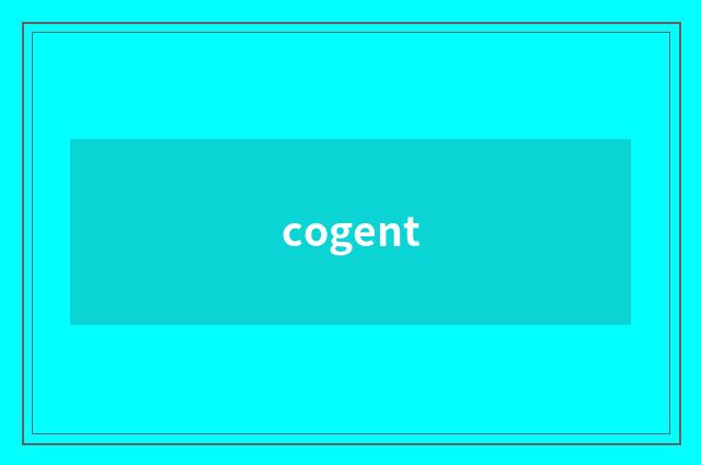 cogent