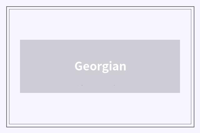 Georgian