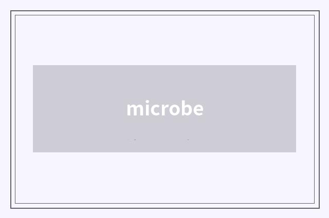 microbe