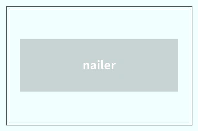 nailer