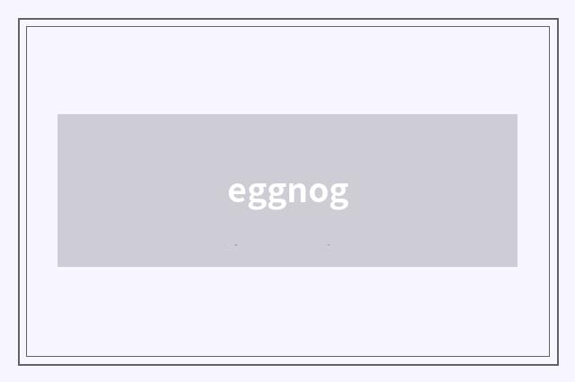 eggnog
