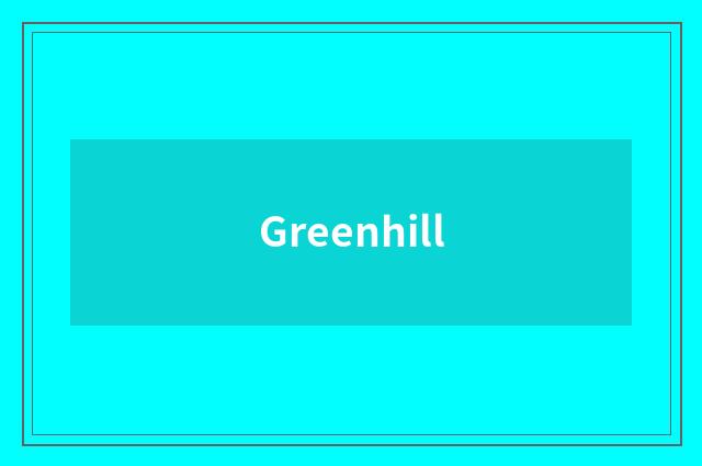 Greenhill