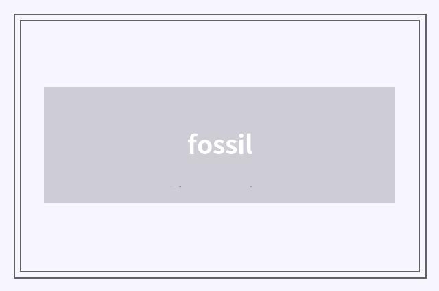 fossil