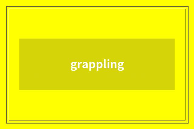 grappling