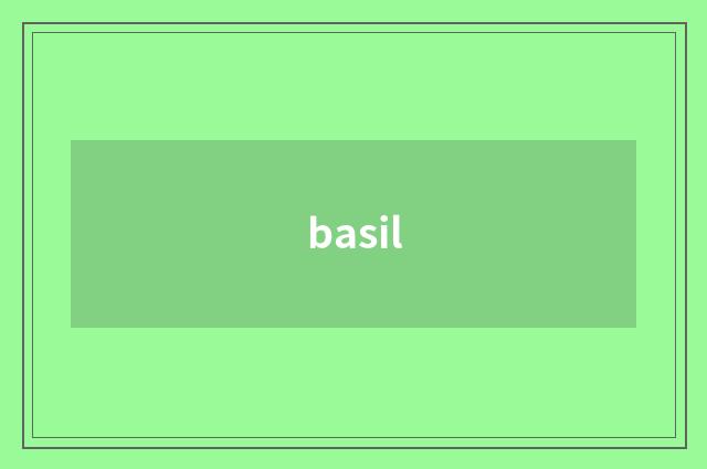 basil