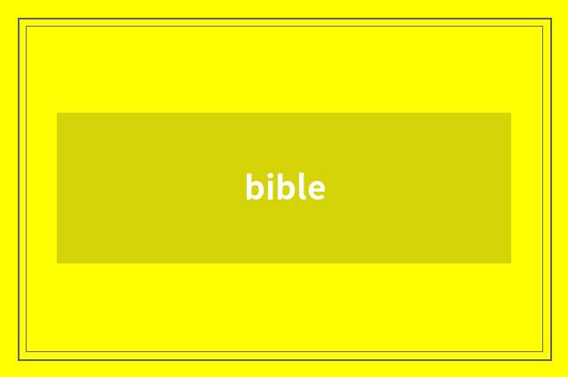 bible