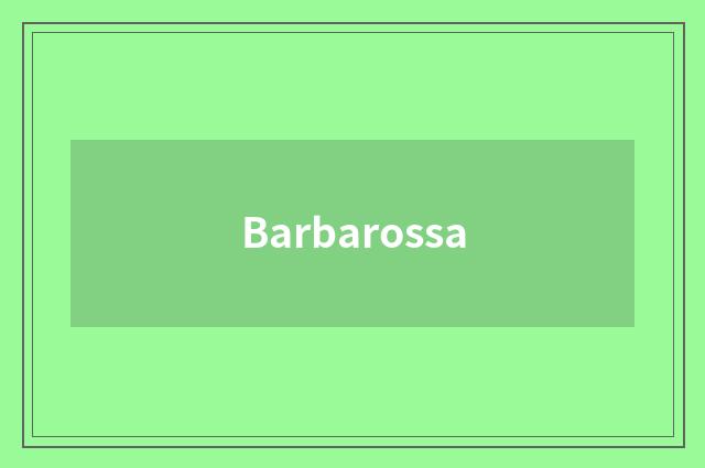 Barbarossa
