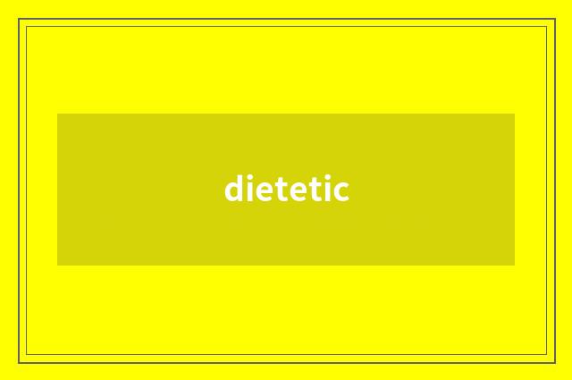 dietetic
