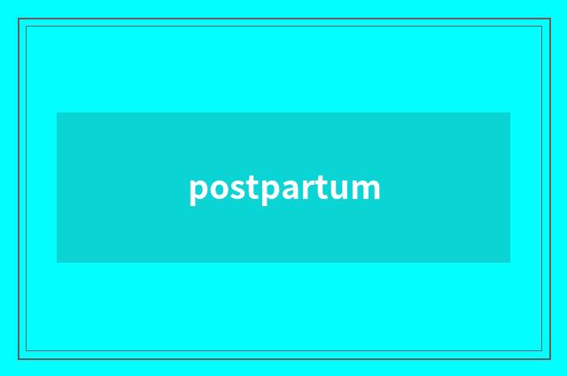 postpartum