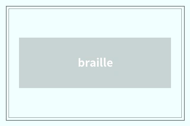 braille