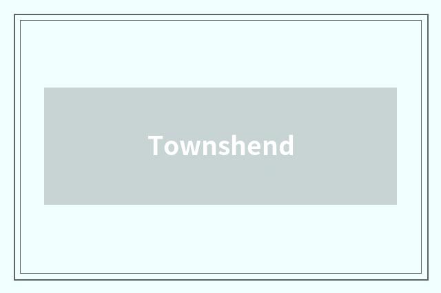 Townshend