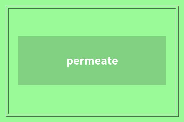 permeate