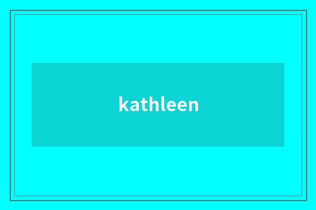 kathleen