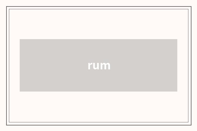 rum