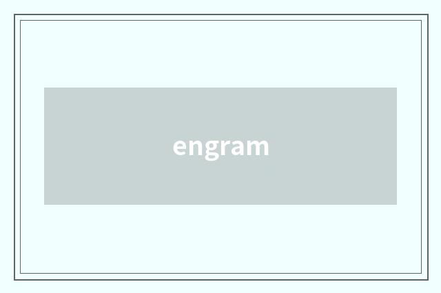 engram