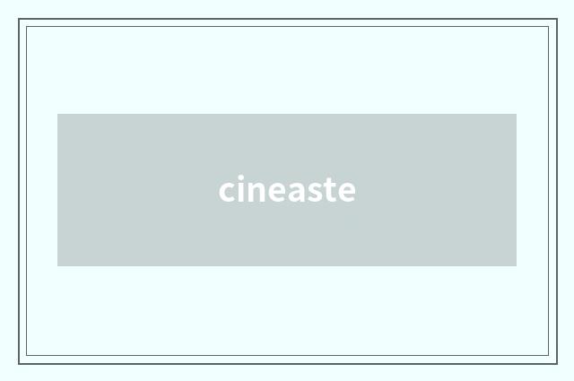 cineaste
