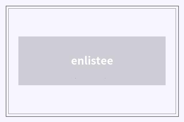 enlistee