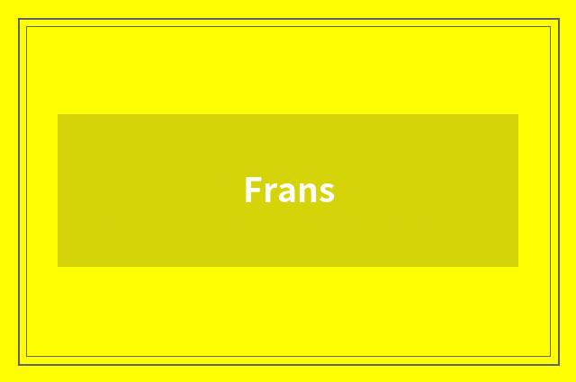 Frans