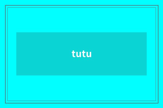 tutu