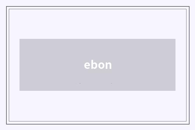 ebon