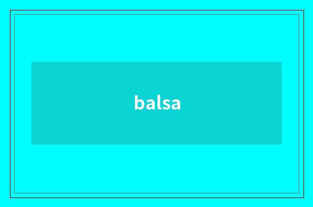 balsa