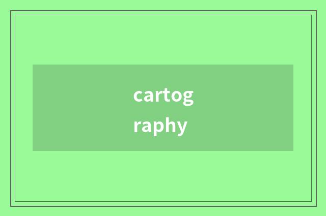 cartography