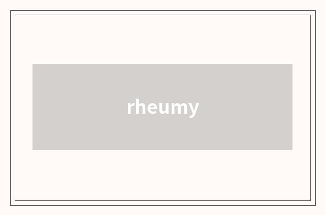 rheumy