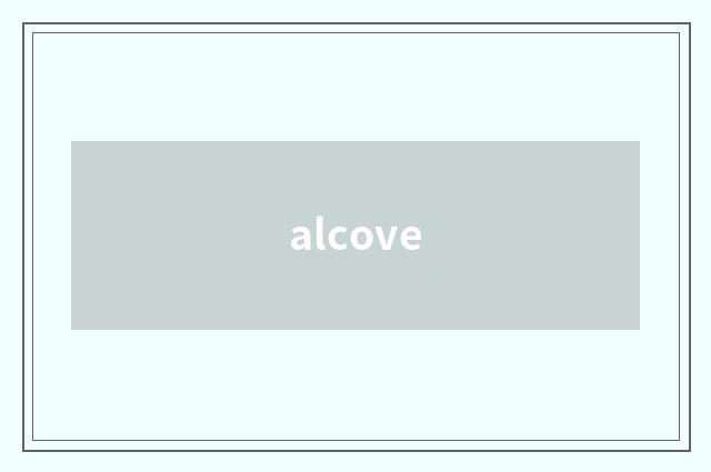 alcove
