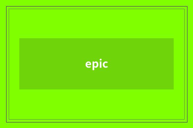 epic