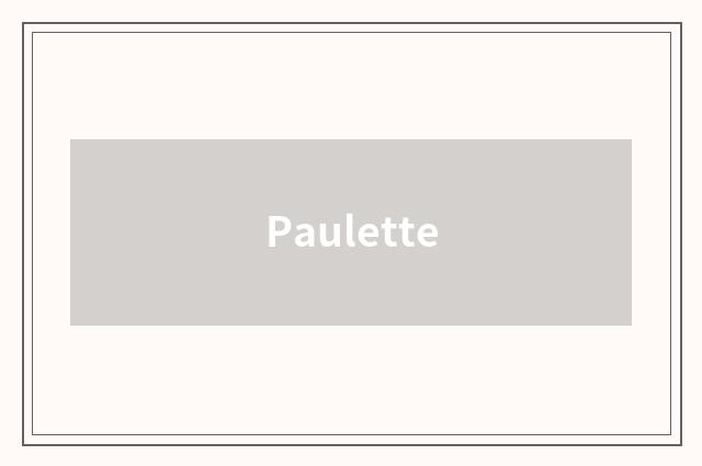Paulette