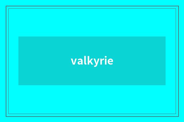 valkyrie