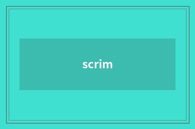 scrim