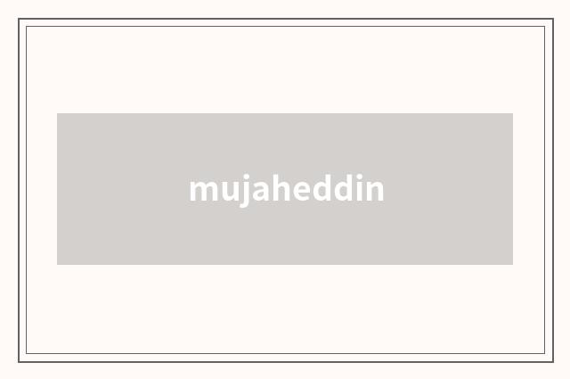 mujaheddin