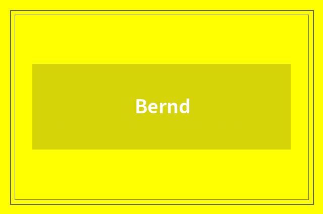 Bernd