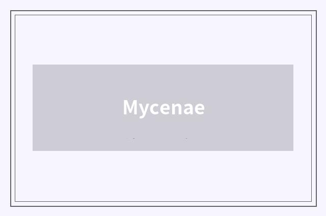 Mycenae